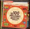 Mes 100 meilleures recettes. Collectif