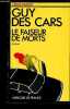 Le faiseur des morts - Collection Crime parfait. Guy Des Cars