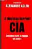 Le nouveau rapport de la CIA - comment sera le monde en 2025. Adler Alexandre
