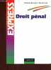 Droit pénal - Collection express. Bauvert Paulette & Siret Nicole