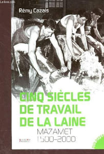 Cinq siècles de travail de la laine - Mazamet 1500-2000 - DVD