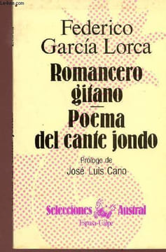 Romancero gitano - Poema del cante jondo. Garcia Loca Frederico