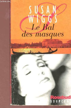 Le bal des masques. Wiggs Susan