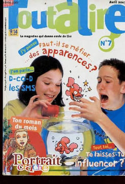 Toutalire n°7 - le magazine qui donne envie de lire - avril 2003 Sommaire: Cultiver la fleur qui pue et autre bêtises, courrier, j'assure, aux ...