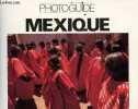 Photoguide Mexique. Collectif