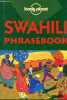 Swahili Phrasebook with tho way dictionary. Collctif