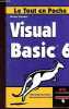 Le tout en poche : Visual Basic 6. Pelletier Michel
