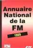 Annuaire national de la FM 1989. Collectif
