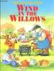 The illustrated Wind in the willows Collection : The river bank, The open road, the wild wood, the adevntures of Mr.Toad. Mckie Anne