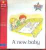 A new baby - Starways english language programme.. Molloy Bernard & O'Reilly Bryan