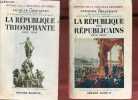 Histoire de la troisième république - 2 tomes (2 volumes) - Tome 2 : la république des républicains 1879-1893 - tome 3 : la république triomphante ...