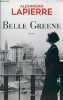 Belle Greene - roman.. Lapierre Alexandra