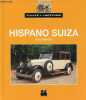 Hispano Suiza - Collection toute l'histoire.. Badré Paul