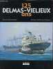 Les 125 ans du groupe Delmas-Vieljeux (1867-1991) - Tome 1 : Histoire de la flotte.. Limonier Charles