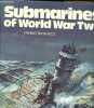 Submarines of World War Two.. Bagnasco Erminio