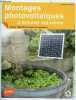 Montages photovoltaïques à bricoler soi-même - Utiliser l'électricité solaire au quotidien - Collection habitat écologique.. Blugeon Jean-Paul