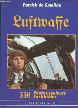 La Luftwaffe en couleurs.. De Gmeline Patrick