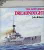 The battleship dreadnought - anatomy of the ship.. Roberts John