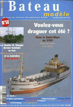 Bateau modèle n°58 août-sept. 2004 - Journal de bord - reportage canöeés et kayaks - technique restauration d'un bateau pilote les voiles 3e partie ...