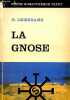 La gnose - Collection petite bibliothèque payot n°176.. H.Leisegang