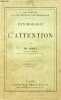 Psychologie de l'attention - 16e édition - Collection Bibliothèque de philosophie contemporaine.. Th.Ribot