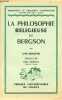La philosophie religieuse de Bergson - Collection Bibliothèque de philosophie contemporaine.. Adolphe Lydie