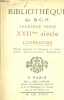 Bibliothèque de M.G.H. Première série : XVIIème siècle littérature éditions originales des classiques et auteurs français - livres rares et curieux - ...