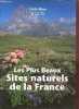 Guide-Album les plus beaux sites naturels de la France.. Collectif