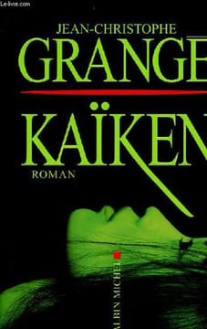 Kaïken - roman.. Grangé Jean-Christophe