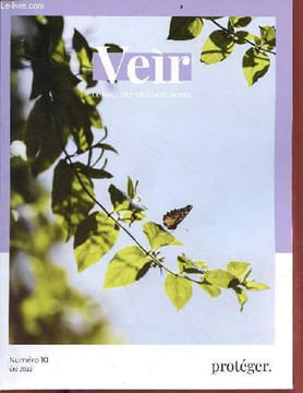 Veir le mag des néo jardiniers n°10 été 2022 - Miscellanées estivales - dossier biodiversité - jardinier pour la biodiversité - petit bestiaire ...