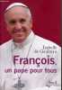 François, un pape pour tous.. De Gaulmyn Isabelle