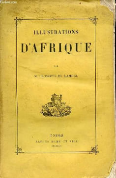 Illustrations d'Afrique - 2e édition.. M.le Comte de Lambel