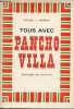 Tous avec pancho villa.. F.Munoz Rafael