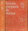 Histoire comparée du cinéma - Tome 2 : Du cinématographe au cinéma 1896-1906.. Deslandes Jacques & Richard Jacques