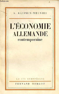 L'économie allemande contemporaine - Collection la vie européenne.