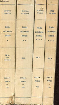 Histoire de la guerre mondiale - En 4 tomes (4 volumes) - Tomes 1 + 2 + 3 + 4 - Collection de mémoires, études et documents pour servir à l'histoire ...