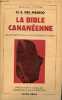 La bible cananéenne découverte dans les textes de Ras Shamra - Collection Bibliothèque historique.. H.E.Del Medico