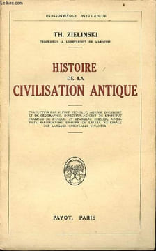 Histoire de la civilisation antique - Collection bibliothèque historique.. Th.Zielinski