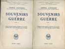 Souvenirs de guerre - en 2 tomes (2 volumes) - Tome 1 + Tome 2 - Collection de mémoires, études et documents pour servir à l'histoire de la guerre ...