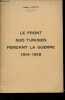 Le front sud-tunisien pendant la guerre 1914-1918.. Capitaine Raffoux