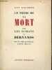 Le thème de la mort dans les romans de Bernanos - Collection les cahiers des lettres modernes.. Gaucher Guy