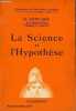 La science et l'hypothèse - Collection Bibliothèque de Philosophie Scientifique.. H.Poincaré