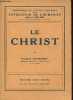Le Christ - Collection Bibliothèque de synthèse historique l'évolution de l'humanité.. Guignebert Charles
