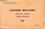 Lexique militaire français-italien / italien-français - octobre 1949.. Collectif