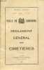 Ville de Libourne règlement général des cimetières.. Collectif