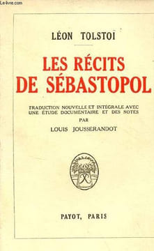 Les récits de Sébastopol.. Tolstoï Léon