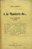 A la manière de ... tomee 3 (4e série) - Paul Morand - LaFontaine - J.H.Fabre - J.J.Brousson - Marcel Boulenger - Francis Carco - Gustave Flaubert - ...