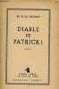 Diable de Patrick ! roman - Collection Pschitt.. Mc Kenney Ruth