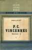 P.C.Vincennes secteur 4 - tome 1 - Collection la seconde guerre mondiale et souvenirs.. Minard Jacques