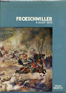 Froeschwiller 6 août 1870 - envoi de l'auteur.
